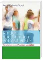 Cover "Kinder- und Familiengottesdienste. Für alle Sonn- und Festtage"