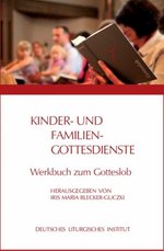 Cover "Kinder- und Familiengottesdienste – Werkbuch zum Gotteslob"